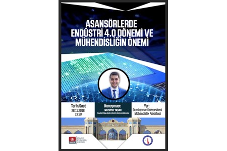 2018 - Dumlupınar Üniversitesi Asansörlerde Endüstri 4.0 Konferansı